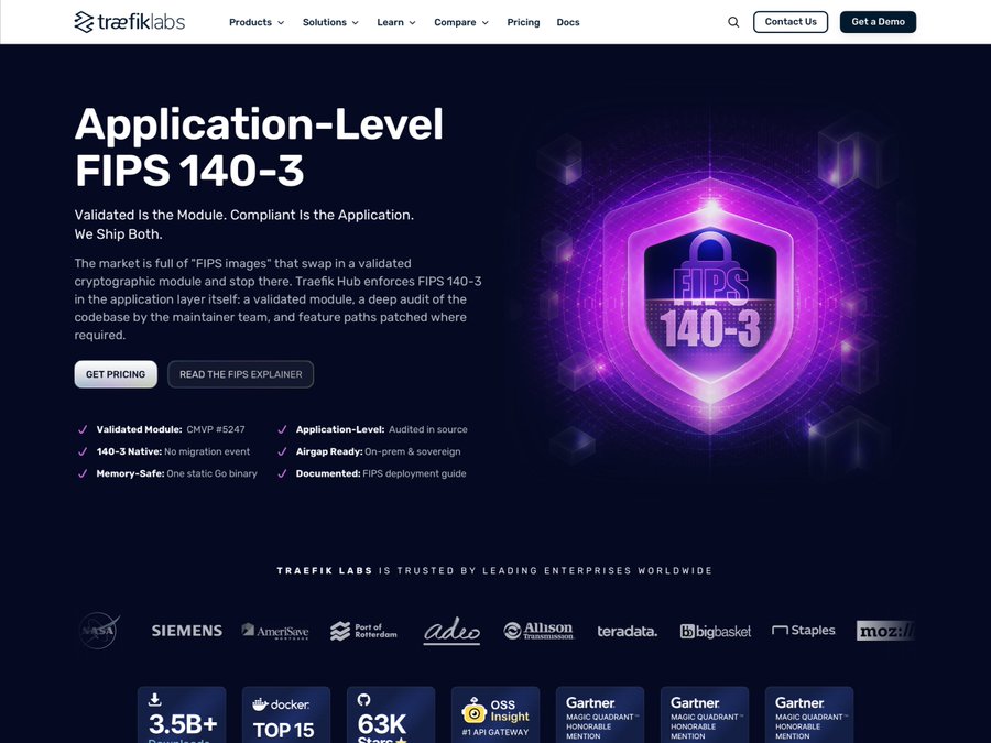 A Traefik Labs webpage advertisement for 'Application-Level FIPS 140-3' featuring a purple shield graphic and listing features like 'Validated Module', '140-3 Native', and 'Memory-Safe', with client logos including NASA, SIEMENS, and Amerisave at the bottom.