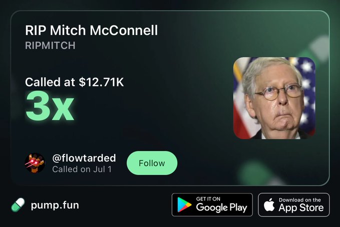 Pump.fun token page for 'RIP Mitch McConnell' (RIPMITCH), called at $12.71K with a 3x multiplier, showing user @flowtarded and Mitch McConnell's photo.