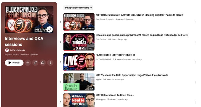 A YouTube playlist titled "Interviews and Q&A sessions" by Flare Networks features recent videos about XRP, including Paul Barron's interview titled "BILLIONS IN XRP UNLOCKED THE FLARE CONNECTION" and Hugo Philion's appearance on the Onchain Economy show, aligning with the post promoting new Flare interview content.