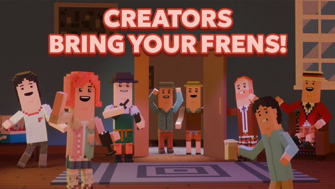 Minecraft-style 3D scene with blocky characters gathered in a room, captioned 'CREATORS BRING YOUR FRENS!' in red text.