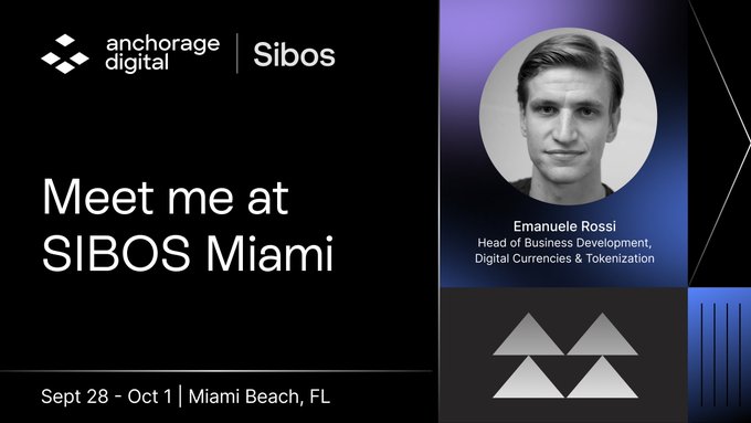 A promotional banner for Anchorage Digital at Sibos featuring Emanuele Rossi, Head of Business Development, Digital Currencies & Tokenization, advertising their presence at SIBOS Miami from Sept 28 - Oct 1 in Miami Beach, FL.