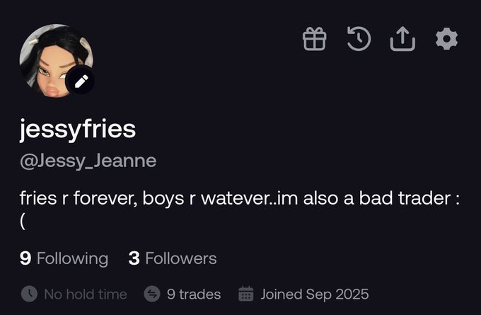 A Twitter/X profile screenshot for 'jessyfries' (@Jessy_Jeanne) with the bio 'fries r forever, boys r watewer..im also a bad trader :(' showing 9 following, 3 followers, joined Sep 2025.