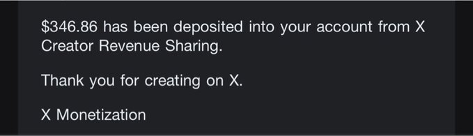 A notification from X Monetization stating that $346.86 has been deposited into the account from X Creator Revenue Sharing.