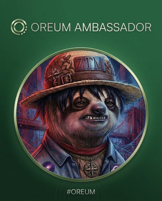 An 'OREUM AMBASSADOR' promotional graphic featuring a sloth wearing a straw hat labeled 'ZTM' and a denim shirt, set against a green background with a cityscape, with the hashtag '#OREUM' below.