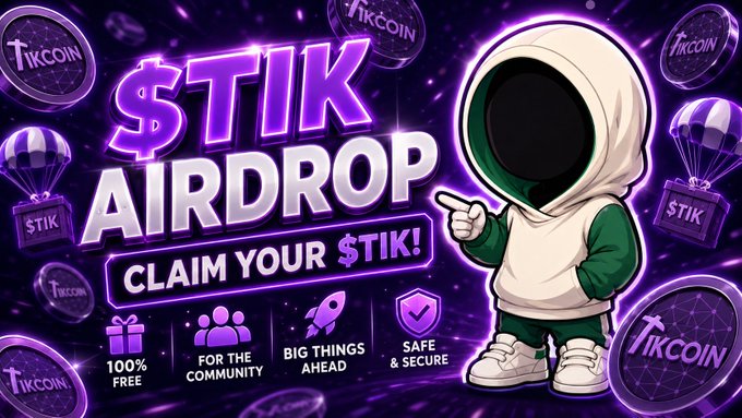 A promotional graphic advertises a '$TIK AIRDROP' to 'CLAIM YOUR $TIK!', featuring a hooded mascot and coins labeled 'TIKCOIN'.