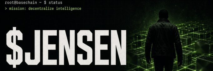 A promotional graphic reads 'root@basechain ~ $ status > mission: decentralize intelligence' above large text displaying '$JENSEN' next to a silhouetted figure in a digital green matrix environment.