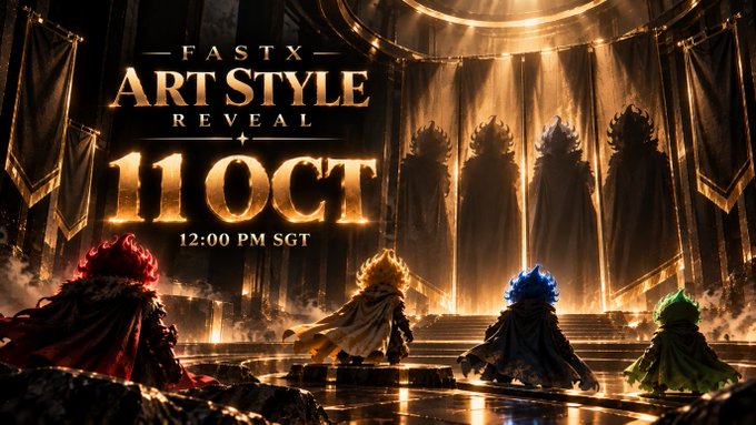 Promotional poster reading 'FASTX ART STYLE REVEAL 11 OCT 12:00 PM SGT' featuring four hooded figures in red, yellow, blue, and green facing a golden throne room.