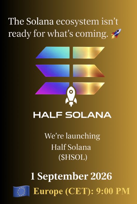 Promotional graphic announcing the launch of Half Solana ($HSOL) on 1 September 2026 at 9:00 PM CET, featuring a stylized rocket logo and the Solana ecosystem branding.