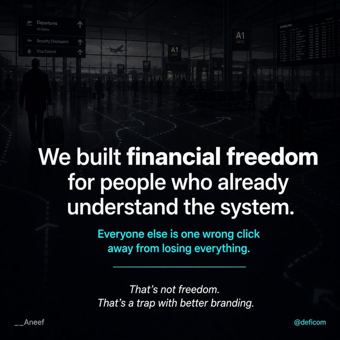 A dark, moody image of an airport terminal with text overlay reading 'We built financial freedom for people who already understand the system. Everyone else is one wrong click away from losing everything. That's not freedom. That's a trap with better branding.' attributed to __Aneef and @deficom.