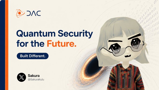A promotional graphic for DAC Chain featuring a chibi-style anime character with white hair and glasses alongside a black hole visualization, displaying the tagline "Quantum Security for the Future. Built Different." with a black hole and binary code accents—visually reinforcing the post's message about quantum-resistant blockchain security.