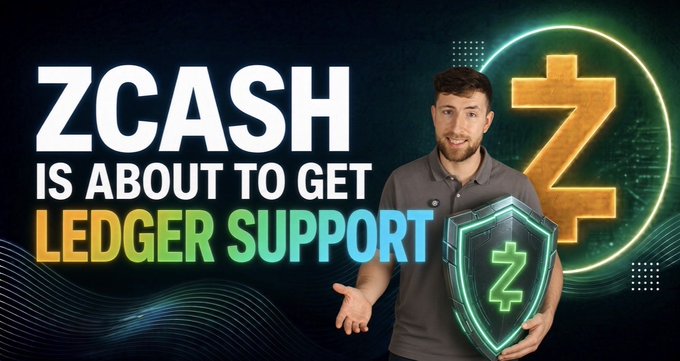 A YouTube-style thumbnail features a man holding a glowing green shield with the Zcash 'Z' logo, alongside text reading 'ZCASH IS ABOUT TO GET LEDGER SUPPORT' and a large golden 'Z' symbol.