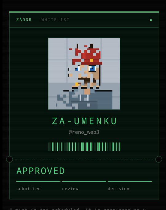 A digital whitelist approval card titled 'ZA-UMENKU' by @reno_web3 featuring a pixelated Mario-style character, marked 'APPROVED' with progress indicators for 'submitted', 'review', and 'decision'.