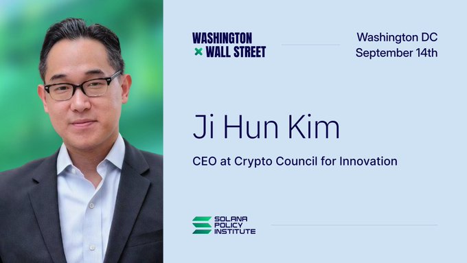 A presentation slide features a headshot of Ji Hun Kim, CEO at Crypto Council for Innovation. The slide is titled 'WASHINGTON x WALL STREET' and indicates an event in Washington DC on September 14th, organized by the Solana Policy Institute.