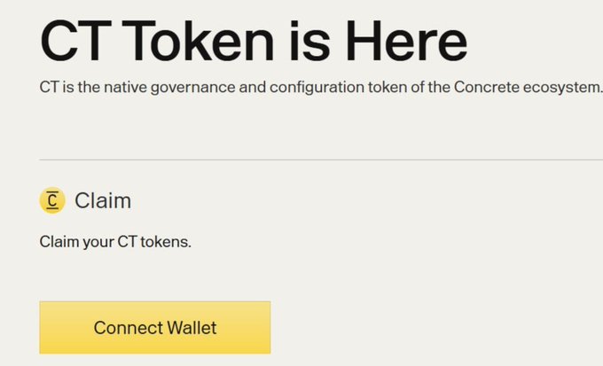 A webpage announcement stating 'CT Token is Here', describing CT as the native governance and configuration token of the Concrete ecosystem, with a 'Connect Wallet' button.
