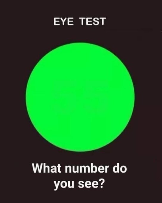 An eye test image showing a solid green circle on a dark background with the text 'EYE TEST' at the top and 'What number do you see?' at the bottom.