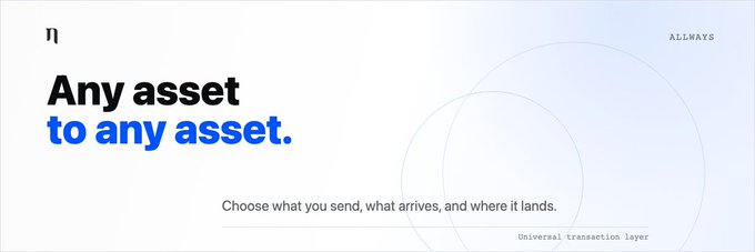 A minimalist web design with the heading 'Any asset to any asset' by ALLWAYS, describing it as a 'Universal transaction layer' that lets users choose what they send, what arrives, and where it lands.