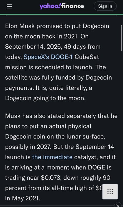 A Yahoo Finance mobile article screenshot discussing Elon Musk's promise to send Dogecoin to the moon, mentioning the SpaceX DOGE-1 CubeSat mission scheduled for September 14, 2026, and noting DOGE's price near $0.073.