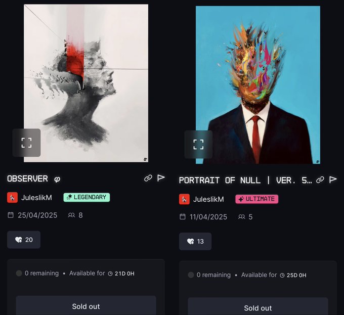 The image shows two sold-out NFT listings by artist "JuleslikM" on Drip Haus: "OBSERVER" (LEGENDARY tier, 21.0 ETH, 20 likes, 8 collectors, dated 25/04/2025) and "PORTRAIT OF NULL | VER. 5..." (ULTIMATE tier, 25.0 ETH, 13 likes, 5 collectors, dated 11/04/2025), with both displayed at "0 remaining." The post celebrates the complete sell-out of these PFP editions, thanking collectors for purchasing the limited-edition profile picture collections shown.