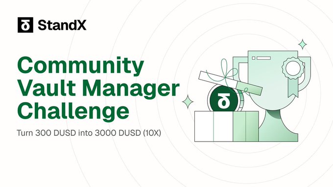 This image promotes the "StandX Community Vault Manager Challenge," highlighting the opportunity to turn 300 DUSD into 3000 DUSD. The visual of a trophy and a coin reinforces the theme of winning and financial gain associated with the challenge.
