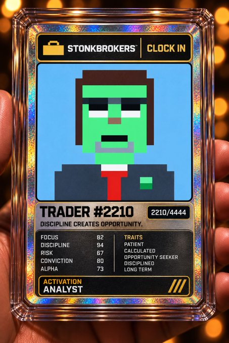A hand holds a holographic trading card titled 'STONKBROKERS CLOCK IN' featuring a pixel-art green-skinned character labeled 'TRADER #2210' with attributes like FOCUS 82, DISCIPLINE 94, RISK 67, and an 'ANALYST' activation.