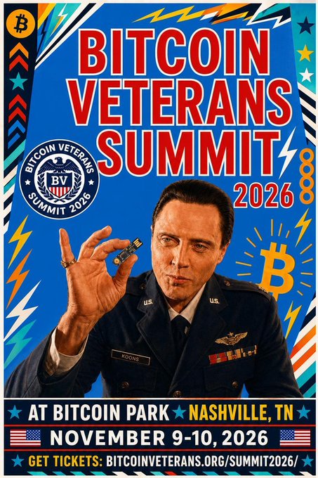 A colorful promotional poster for the 'BITCOIN VETERANS SUMMIT 2026', taking place at Bitcoin Park in Nashville, TN, on November 9-10, 2026, featuring a man in a U.S. Air Force uniform holding a small circuit board.