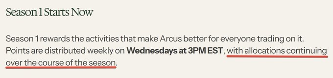 The image shows a section titled "Season 1 Starts Now," explaining that Season 1 rewards activities that benefit Arcus, with points distributed weekly on **Wednesdays at 3PM EST**, with allocations continuing over the season. This relates to the post's context about Arcus's points distribution system, highlighting the specific distribution schedule as part of the clarification the team provided.