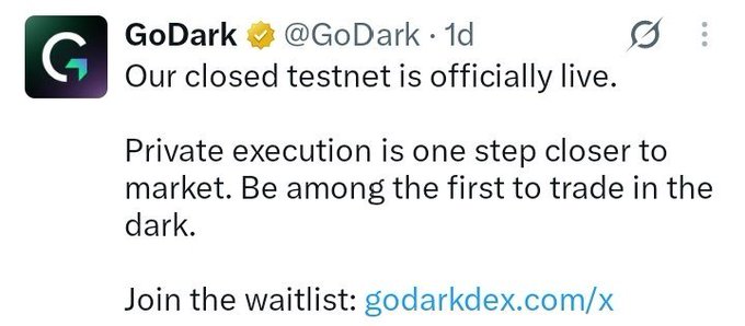 The image shows a tweet from GoDark (@GoDark) announcing that their closed testnet is officially live, with the caption "Our closed testnet is officially live. Private execution is one step closer to market. Be among the first to trade in the dark." along with a waitlist link (godarkdex.com/x). This corresponds to the accompanying post about joining the GoDark testnet early via a referral link, completing tasks like email submission and Discord verification to secure a waitlist spot for private trading access.
