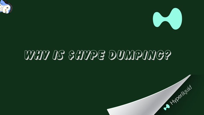 A dark green graphic with the text 'WHY IS $HYPE DUMPING?' featuring the Hyperliquid logo in the bottom right corner.