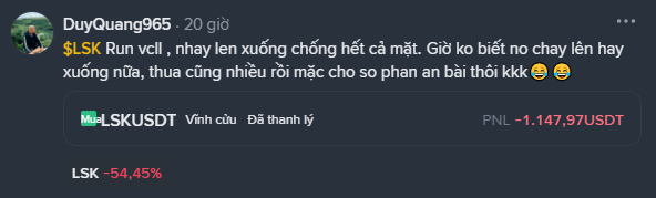A Vietnamese-language social media post by user "DuyQuang965" from 20 hours ago shows a trading interface displaying the **LSK/USDT** pair from **MEXC**, with LSK down **-54,45%** and a long position that was liquidated at a PNL of **-1.147,97 USDT**. The post describes the severe price volatility of $LSK, lamenting the difficulty of predicting its direction ("up or down") and comparing the experience to being a "sacrificial offering," which directly corresponds to the image showing the massive 54% loss and fully liquidated long position.