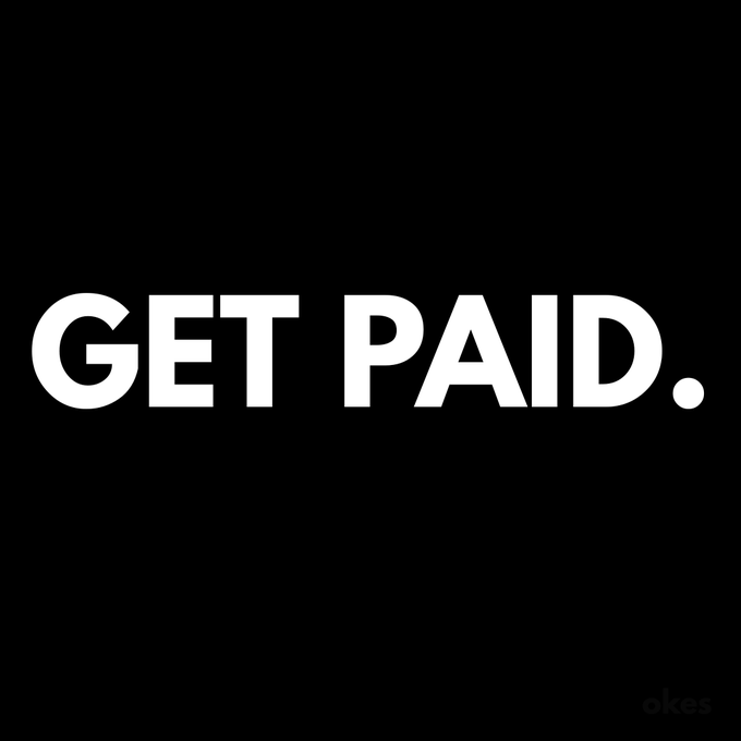 A simple black graphic with bold white text reading 'GET PAID.' and a small 'okes' logo in the corner.