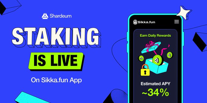 A promotional graphic announces that "STAKING IS LIVE" on the Sikka.fun app for Shardeum (SHM), featuring a phone displaying an "Earn Daily Rewards" interface with an "Estimated APY ~34%." The image visually reinforces the post's announcement by highlighting the high yield and ease of staking SHM directly through Sikka.fun to help secure the network.