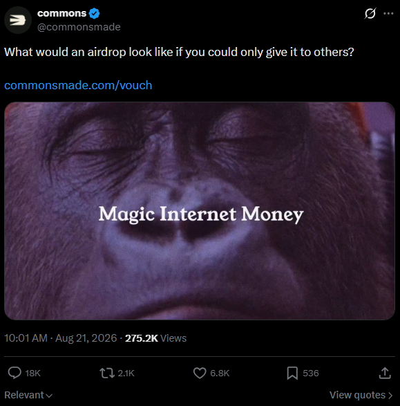 A tweet from @commonsmade asks "What would an airdrop look like if you could only give it to others?" alongside a close-up image of a primate with overlaid text reading "Magic Internet Money," linking to commonsmade.com/vouch. The tweet has 275.2K views, 18K comments, 6.8K likes, and 2.1K reposts, tying into a giveaway promotion where users must comment with a "vouch" tag to participate.