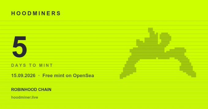 A yellow promotional banner for 'HOOMINERS' NFT collection, advertising '5 DAYS TO MINT' with a free mint on OpenSea scheduled for 15.09.2026 on the Robinhood Chain, featuring pixelated character artwork.