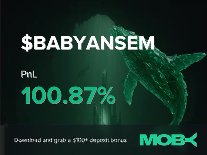 A promotional image for $BABYANSEM token showing a PnL of 100.87% with a MobK branded deposit bonus offer, featuring an underwater scene with a whale.