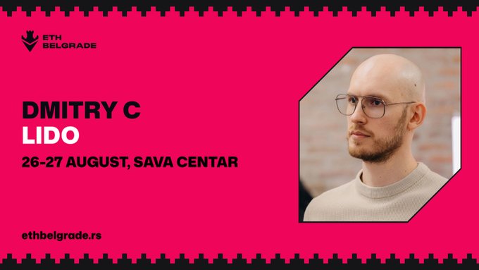 A promotional graphic for ETH Belgrade featuring Dmitry C from Lido, announcing his speaking engagement on August 26-27 at Sava Centar, with the event's website ethbelgrade.rs displayed. The image's pink background, speaker headshot, and event details visually support the announcement post highlighting Dmitry's role as a co-author of EIP-8148 and his expertise in Ethereum staking.
