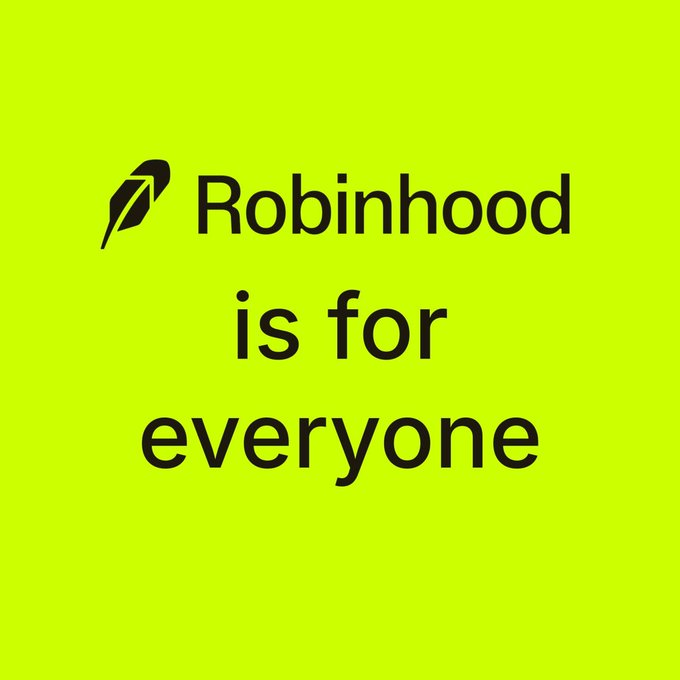 A bright lime-green square graphic displaying the Robinhood feather logo alongside the black text 'Robinhood is for everyone'.