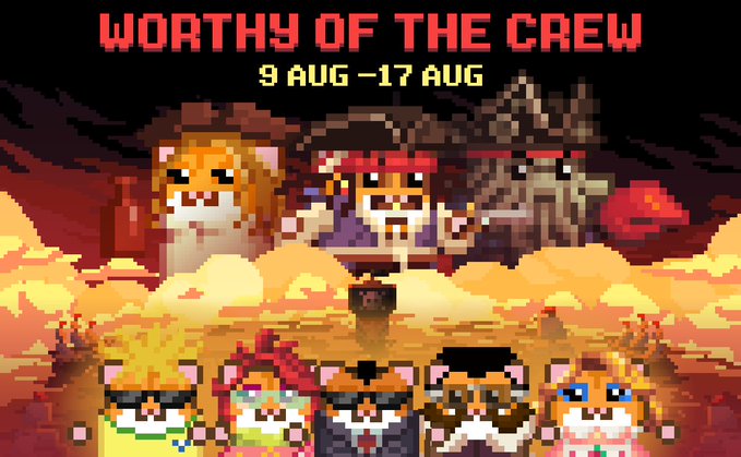 Pixel art event banner titled 'WORTHY OF THE CREW' running '9 AUG - 17 AUG,' featuring multiple hamster-like characters in a fiery landscape.