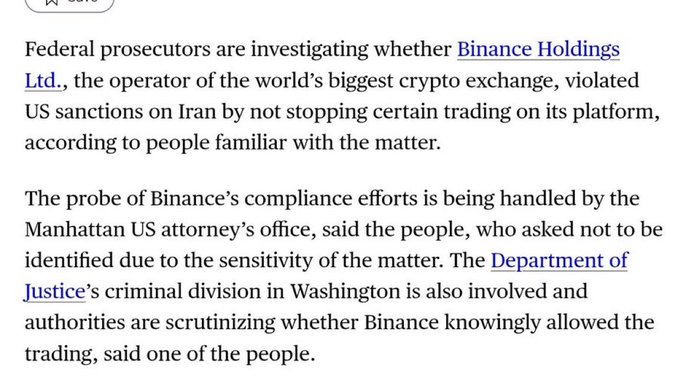 A text excerpt reporting that federal prosecutors are investigating whether Binance Holdings Ltd., the operator of the world's biggest crypto exchange, violated US sanctions on Iran.