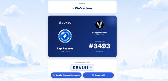 A digital interface displays 'We're live' status with 'CONSO Zap Reactor' and position '#3493' for user '@Crypto666898', along with access code 'DBA281'.