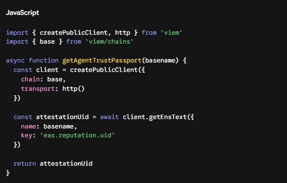 A JavaScript code snippet using the viem library to fetch an agent trust passport via getEnsText with the key 'eas.reputation.uid'.