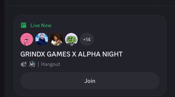 A dark UI card showing a live hangout titled 'GRINDX GAMES X ALPHA NIGHT' with four participant avatars (including a green one) and '+14' more, marked 'Live Now' and 'Hangout' with a Join button.