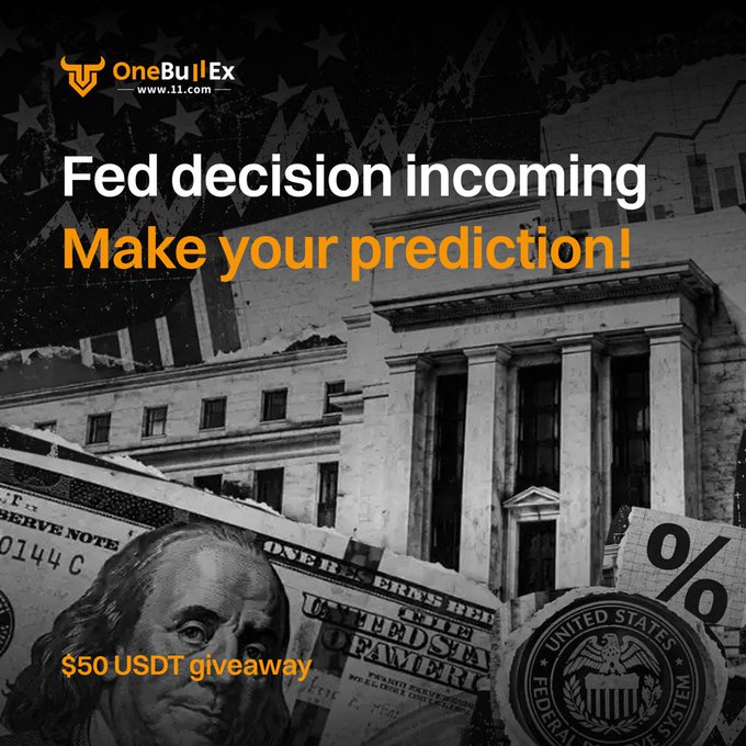 A dark promotional image for OneBullEx exchange featuring 'Fed decision incoming - Make your prediction!' and a '$50 USDT giveaway', with imagery of the Federal Reserve building, Benjamin Franklin, and currency symbols.