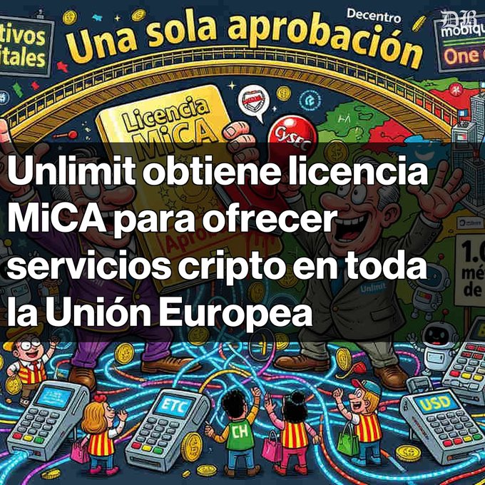 A Spanish-language news graphic stating "Unlimit obtiene licencia MiCA para ofrecer servicios cripto en toda la Unión Europea" over an illustration of figures holding a license document amid cryptocurrency imagery.