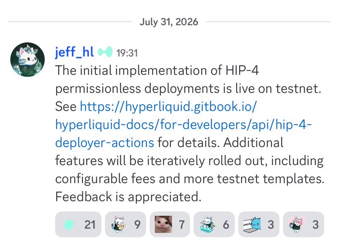 This image shows a July 31, 2026 announcement from "jeff_hl" stating that the initial implementation of "HIP-4 permissionless deployments" is live on testnet, with a link to the hyperliquid gitbook for details. The accompanying post refers to HIP-4 and its "permissionless deployment" feature, aligning with the image's content.