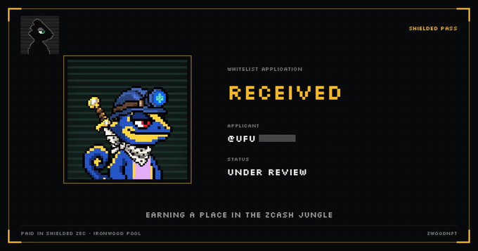 A digital interface displays a 'SHIELDED PASS' with a pixel art chameleon wearing a police hat. Text reads 'WHITELIST APPLICATION RECEIVED', 'APPLICANT @UFU', 'STATUS UNDER REVIEW', and 'EARNING A PLACE IN THE 2CASH JUNGLE' with 'PAID IN SHIELDED ZEC - IRONWOOD POOL' and 'ZWOGERAFFT' at the bottom.