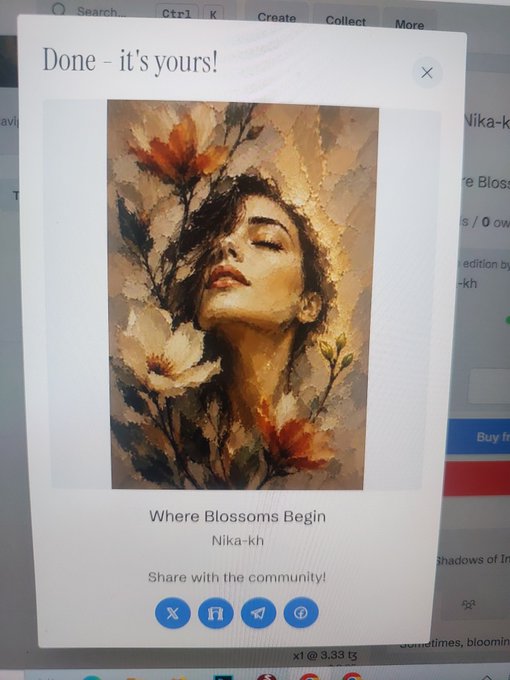A 'Done - it's yours!' NFT purchase confirmation screen for an artwork titled 'Where Blossoms Begin' by Nika-kh, showing social sharing options.