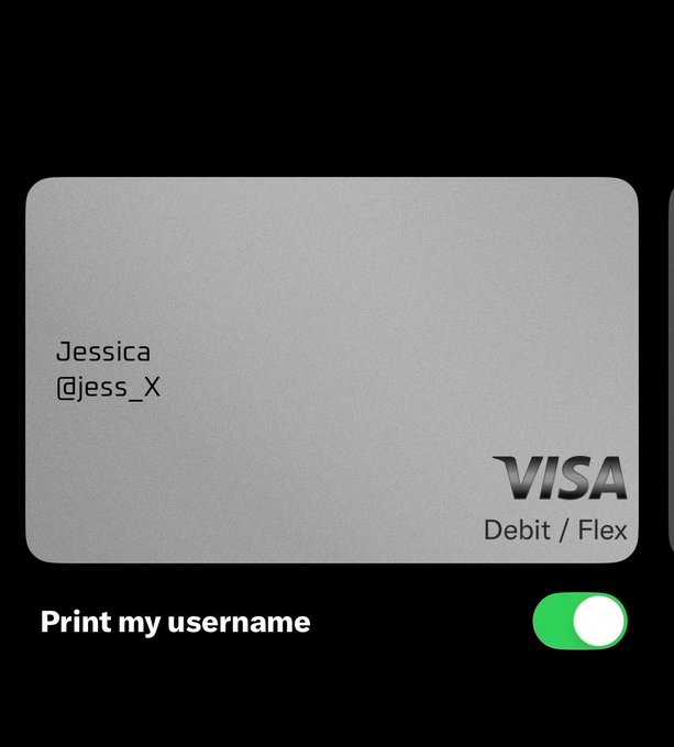 The image shows a customizable Visa debit card from X Money displaying the name "Jessica" and handle "@jess_X," with a toggle for "Print my username" turned on. This relates to the post announcing X Money access, showcasing the new feature that allows users to personalize their debit cards with their social media handles.