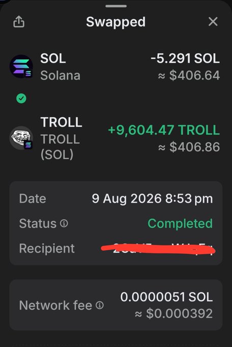A screenshot of a completed cryptocurrency swap transaction on a mobile app, showing -5.291 SOL exchanged for +9,604.47 TROLL on August 9, 2026, with a network fee of 0.0000051 SOL.