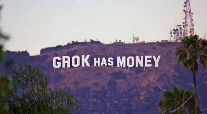 A view of the Hollywood sign on a hillside is overlaid with the text 'GROK HAS MONEY' in large white letters.