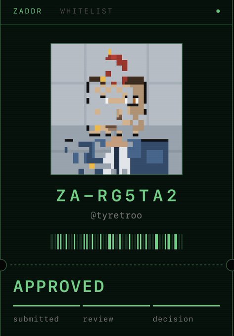 A Zaddr Whitelist status card showing a glitchy pixel art character, with the ID 'ZA-RG5TA2', handle '@tyretroo', and an 'APPROVED' status on the green-themed interface.
